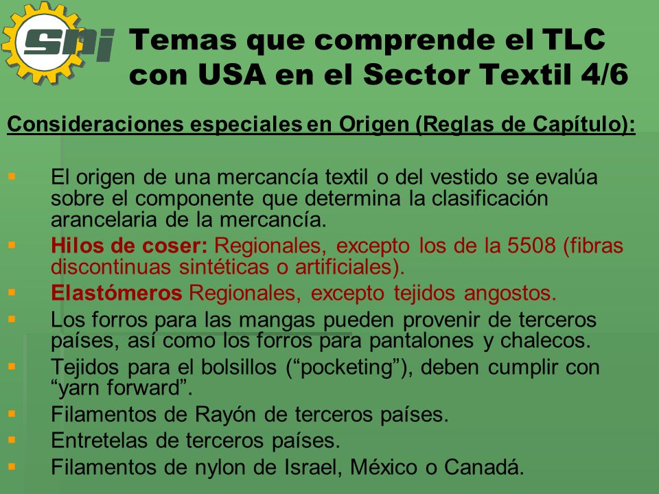 Temas que comprende el TLC con USA en el Sector Textil 4/6