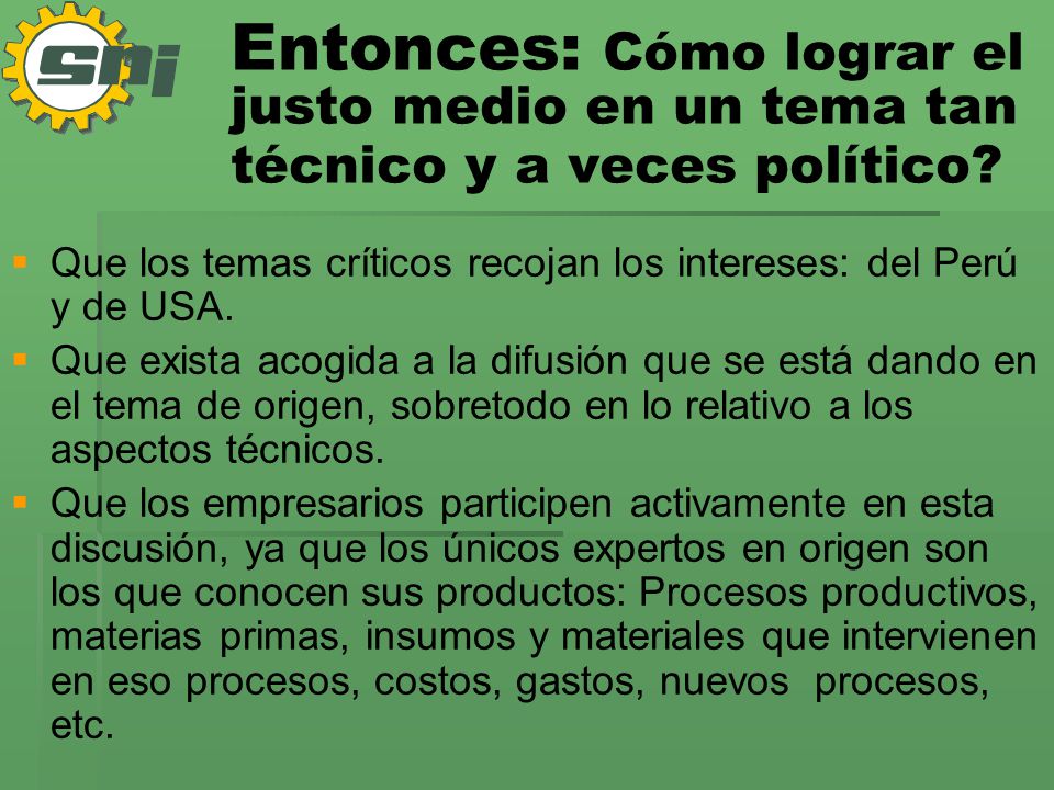 Entonces: Cómo lograr el justo medio en un tema tan técnico y a veces político