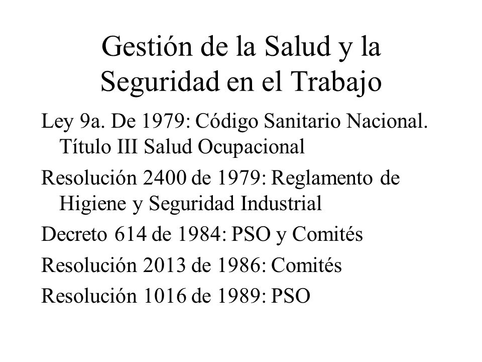 Gestión de la Salud y la Seguridad en el Trabajo