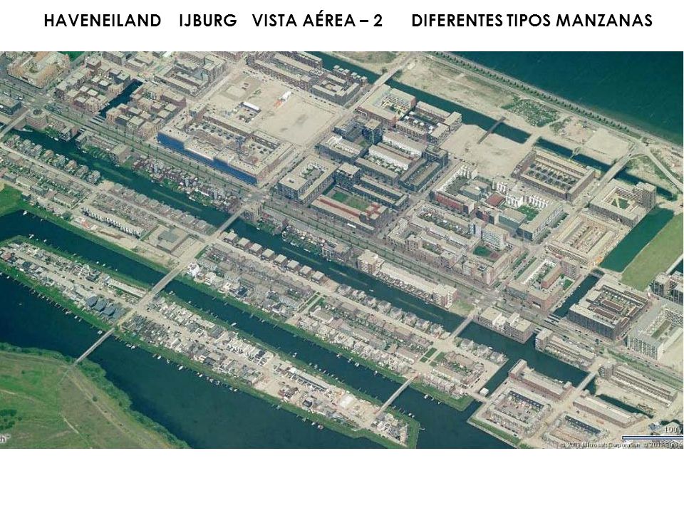 HAVENEILAND IJBURG VISTA AÉREA – 2 DIFERENTES TIPOS MANZANAS