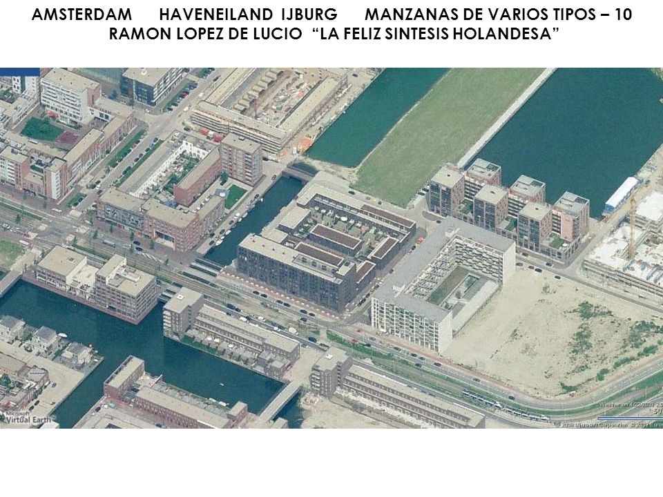 AMSTERDAM HAVENEILAND IJBURG MANZANAS DE VARIOS TIPOS – 10