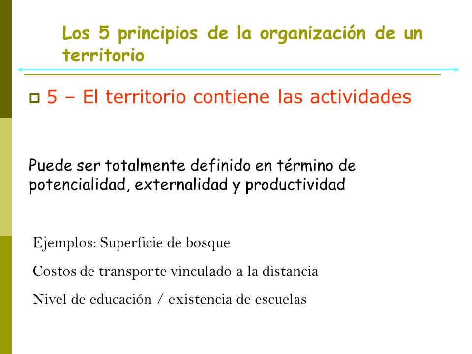 Los 5 principios de la organización de un territorio