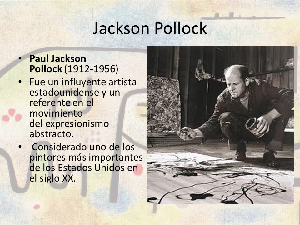 Jackson Pollock Paul Jackson Pollock ( )