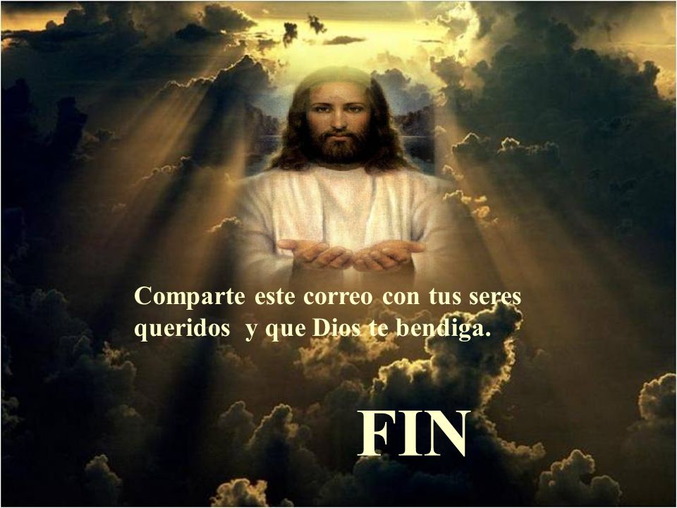 Comparte este correo con tus seres queridos y que Dios te bendiga.