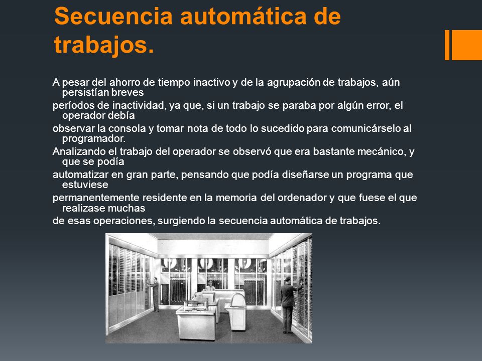 Secuencia automática de trabajos.