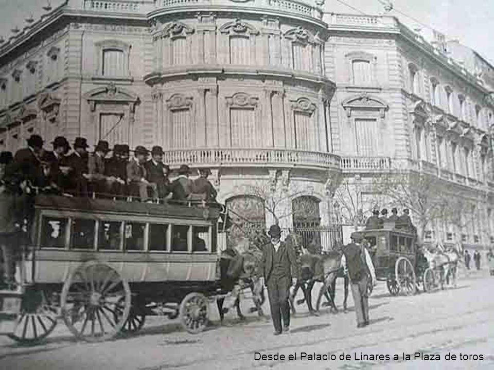 Desde el Palacio de Linares a la Plaza de toros