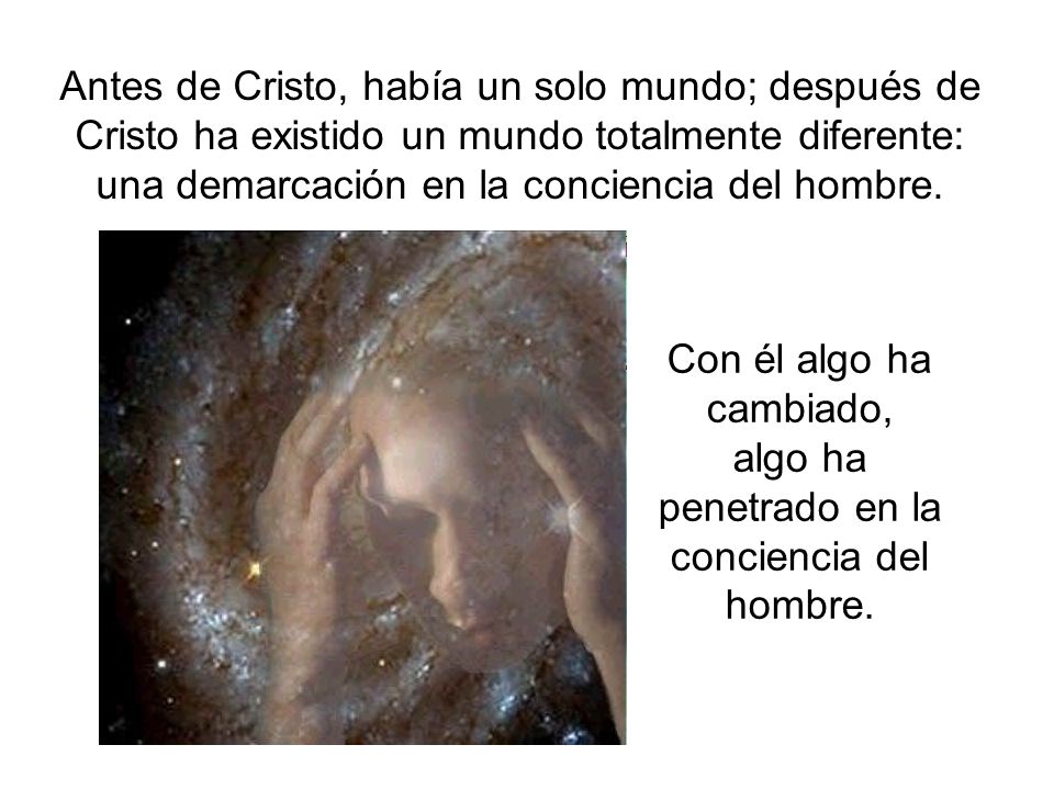 una demarcación en la conciencia del hombre.