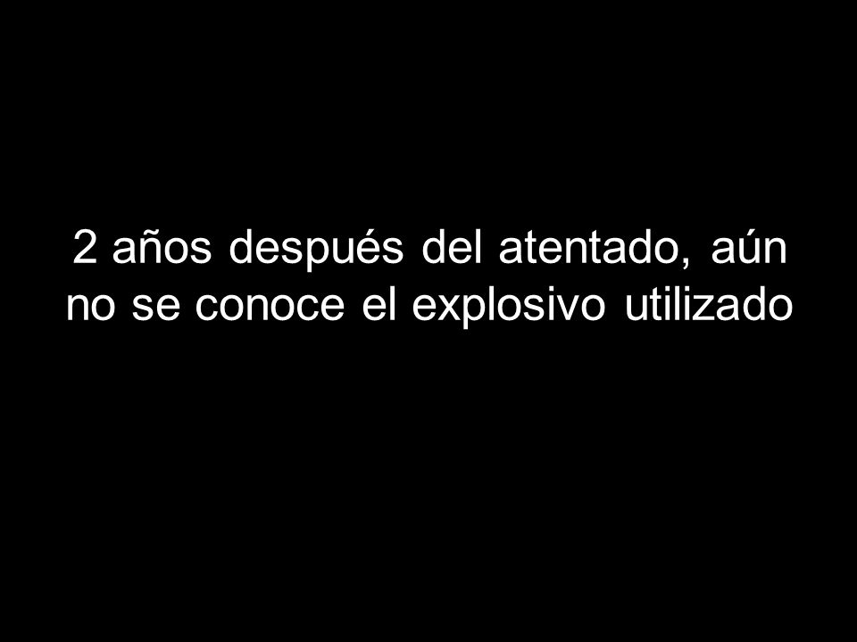2 años después del atentado, aún no se conoce el explosivo utilizado