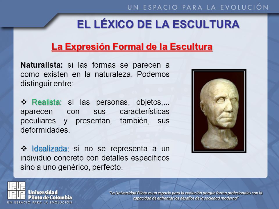 EL LÉXICO DE LA ESCULTURA La Expresión Formal de la Escultura