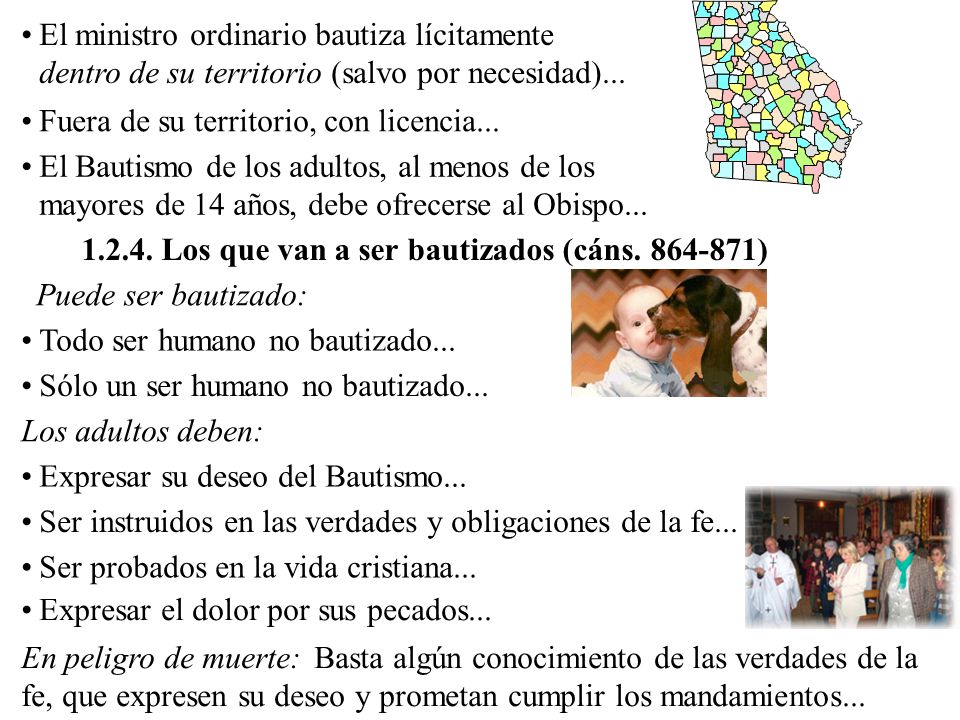 El ministro ordinario bautiza lícitamente dentro de su territorio (salvo por necesidad)...