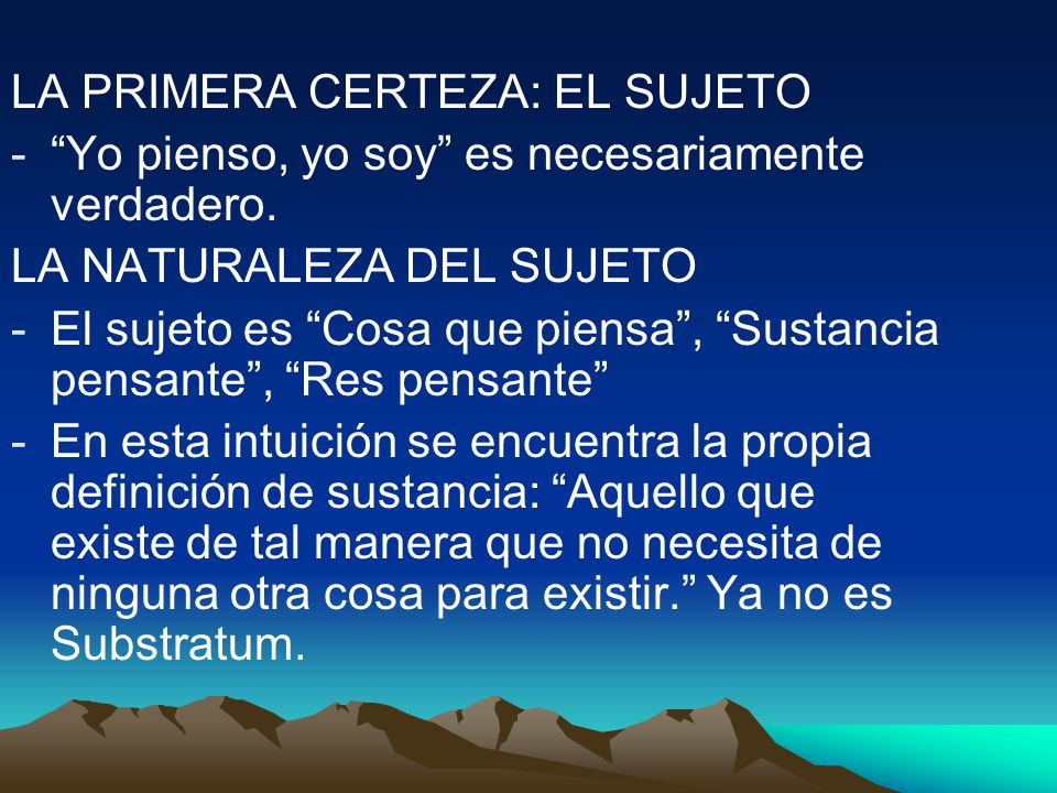 LA PRIMERA CERTEZA: EL SUJETO