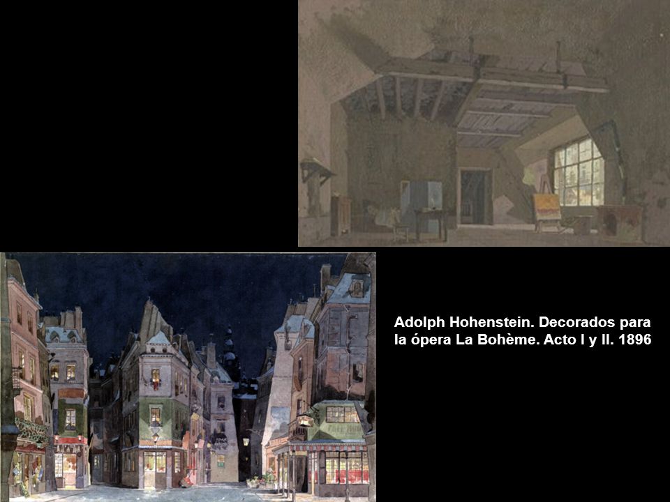Adolph Hohenstein. Decorados para la ópera La Bohème. Acto I y II. 1896