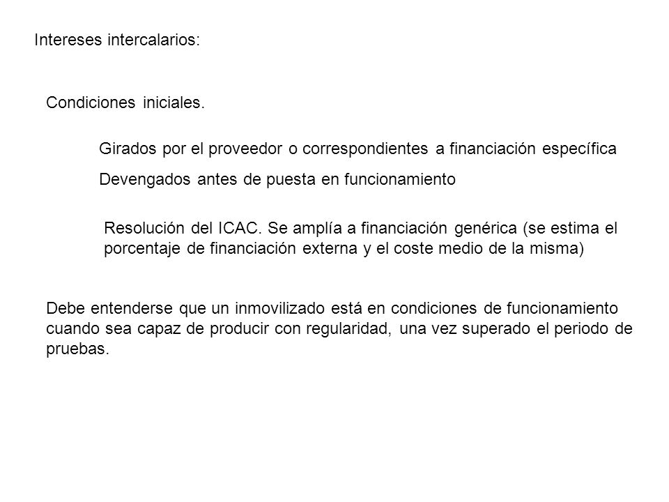Intereses intercalarios: