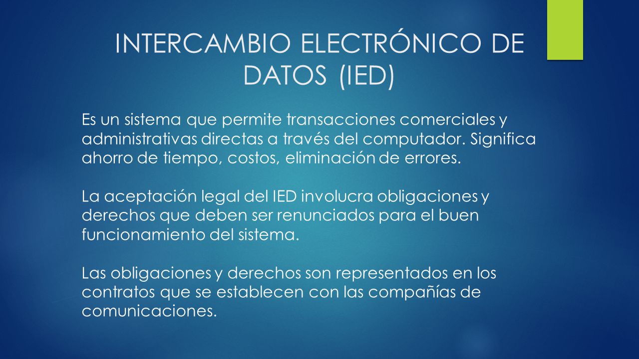INTERCAMBIO ELECTRÓNICO DE DATOS (IED)