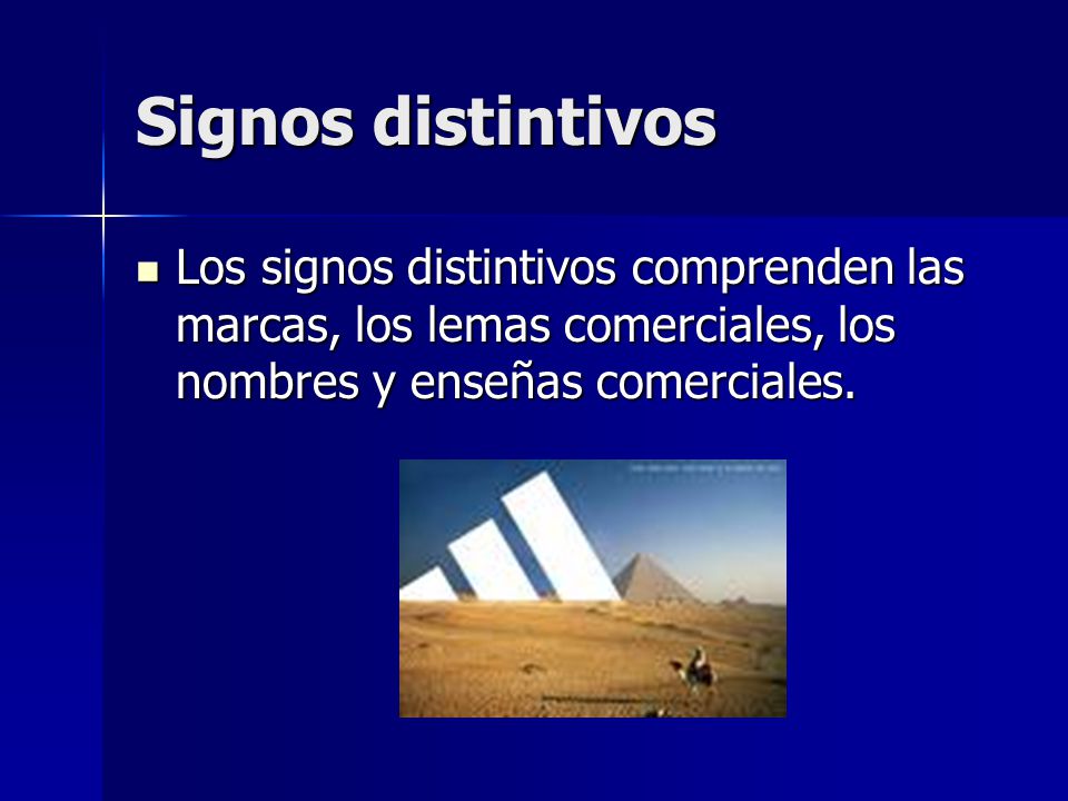 Signos distintivos Los signos distintivos comprenden las marcas, los lemas comerciales, los nombres y enseñas comerciales.