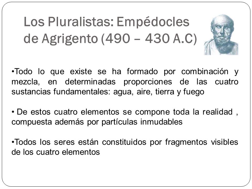 Los Pluralistas: Empédocles de Agrigento (490 – 430 A.C)
