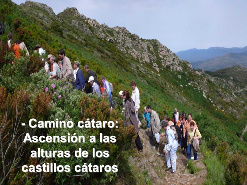 - Camino cátaro: Ascensión a las alturas de los castillos cátaros