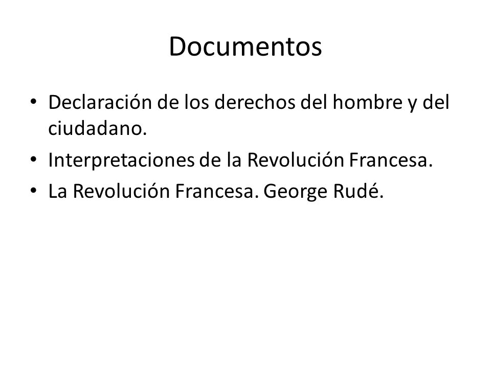 Documentos Declaración de los derechos del hombre y del ciudadano.
