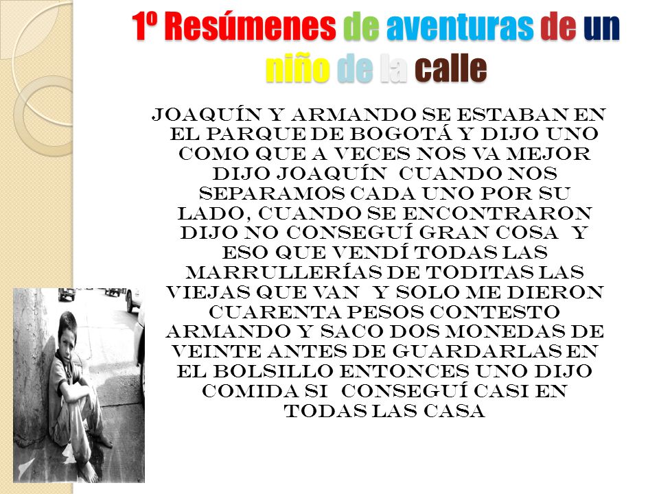 1º Resúmenes de aventuras de un niño de la calle