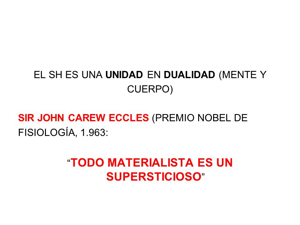 EL SH ES UNA UNIDAD EN DUALIDAD (MENTE Y CUERPO)
