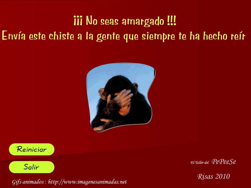 Envía este chiste a la gente que siempre te ha hecho reír