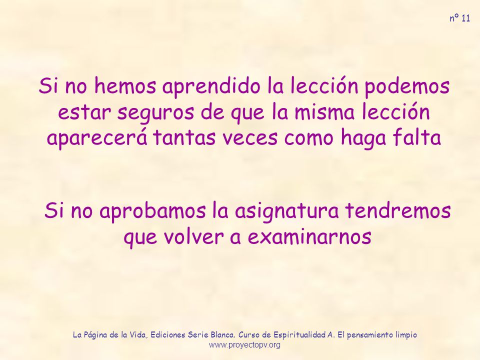 Si no aprobamos la asignatura tendremos que volver a examinarnos