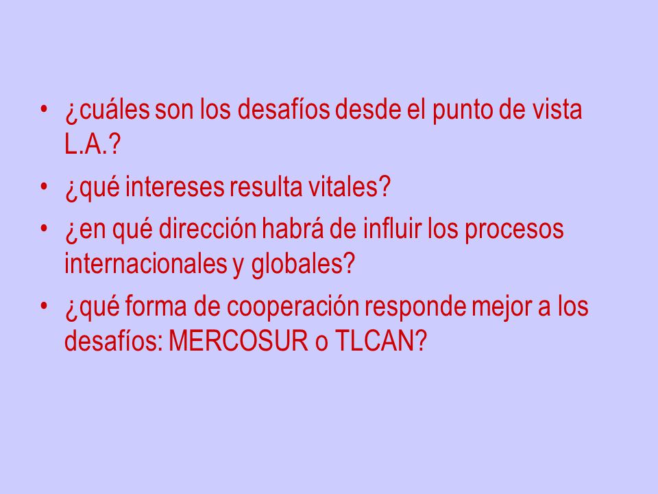 ¿cuáles son los desafíos desde el punto de vista L.A.