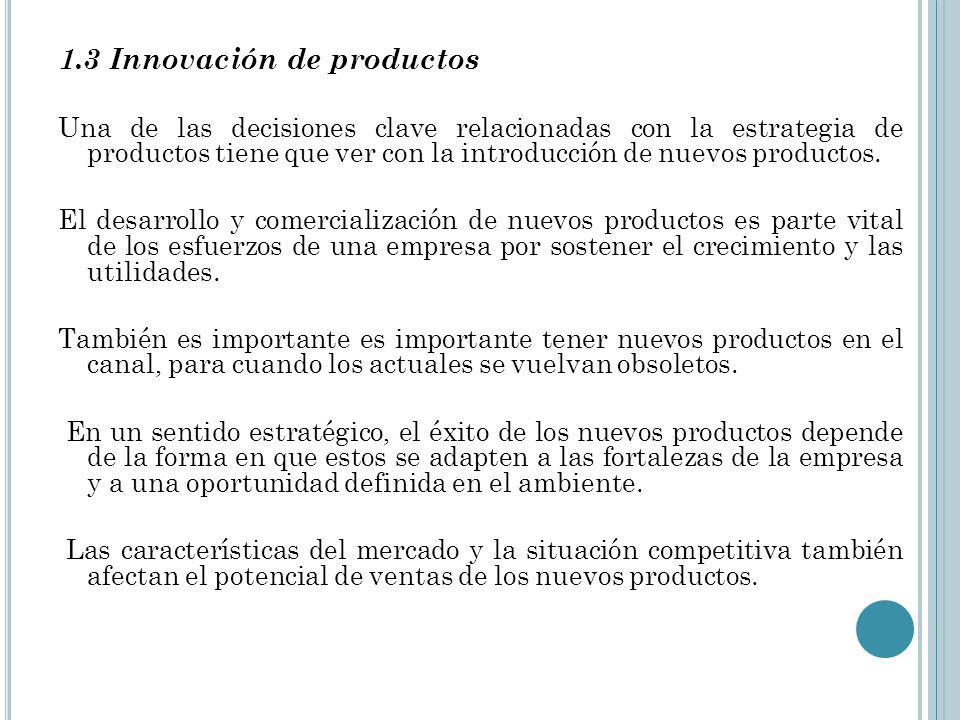 1.3 Innovación de productos