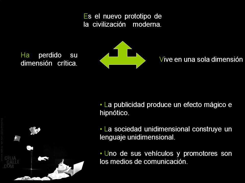 Es el nuevo prototipo de la civilización moderna.