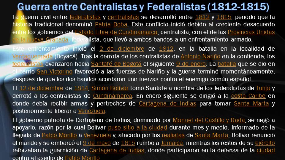 Guerra entre Centralistas y Federalistas ( )