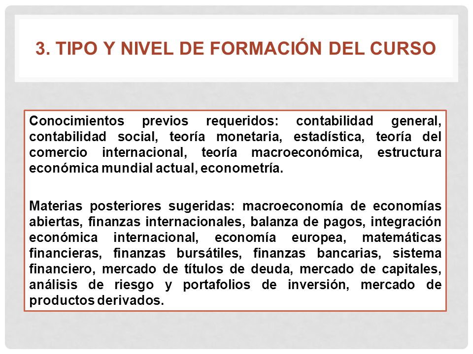 3. TIPO Y NIVEL DE FORMACIÓN DEL CURSO