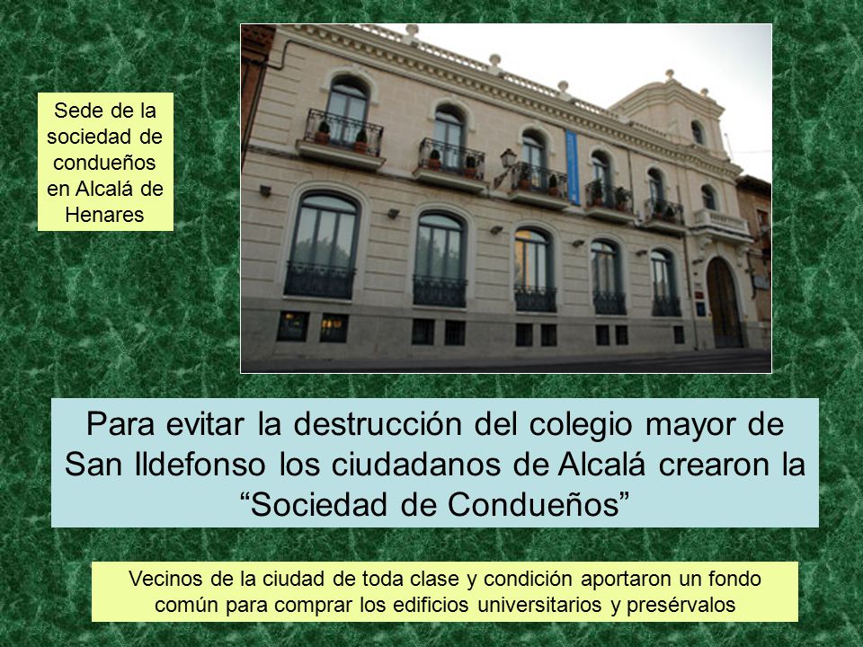 Sede de la sociedad de condueños en Alcalá de Henares