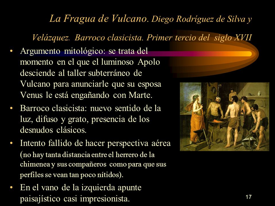La Fragua de Vulcano. Diego Rodríguez de Silva y Velázquez