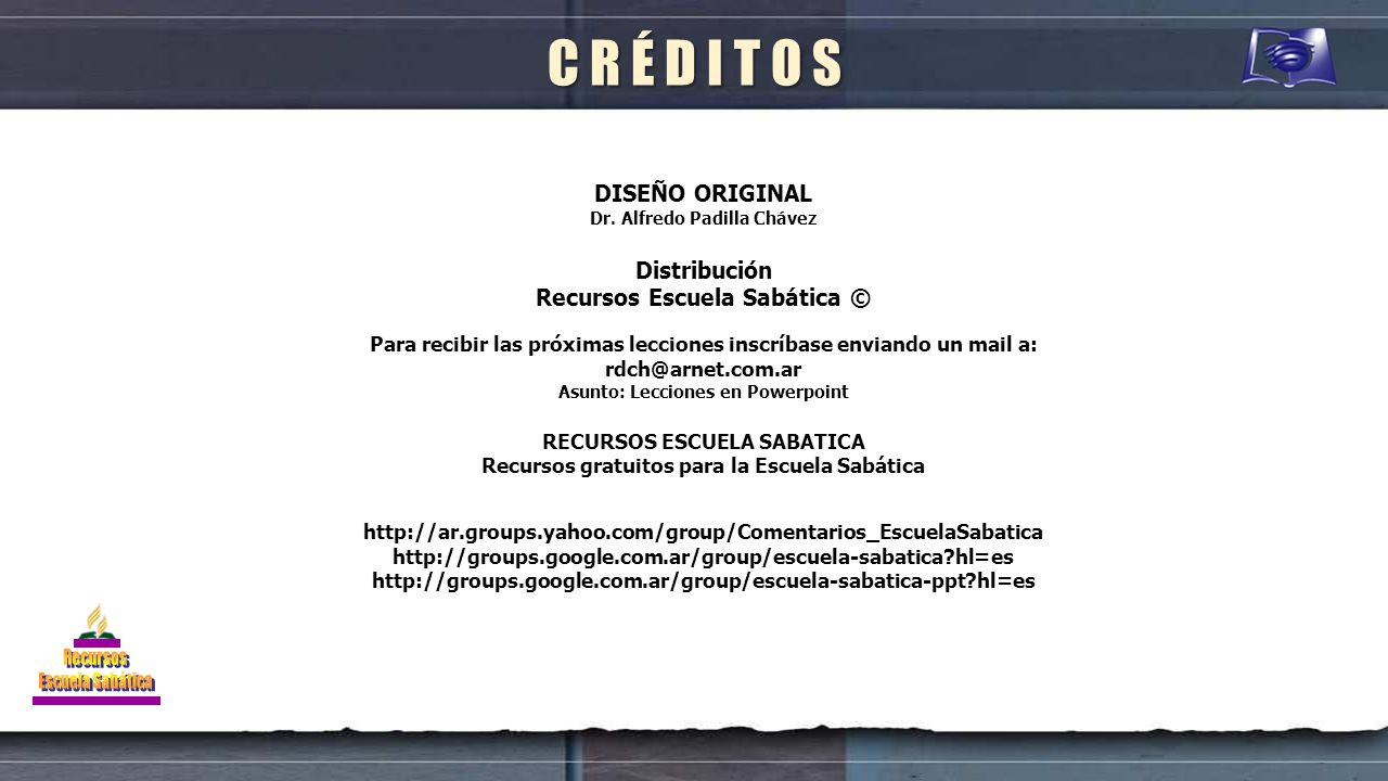 C R É D I T O S DISEÑO ORIGINAL Distribución