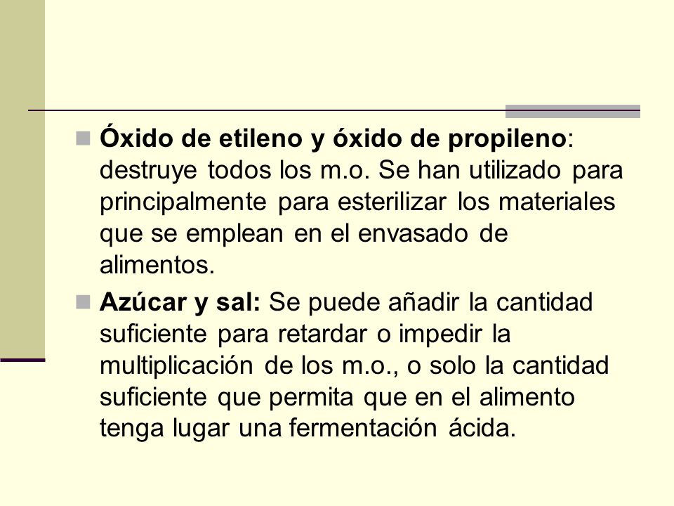 Óxido de etileno y óxido de propileno: destruye todos los m. o