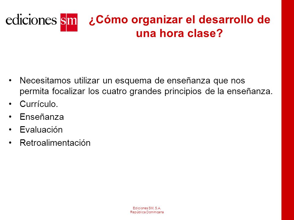 ¿Cómo organizar el desarrollo de una hora clase