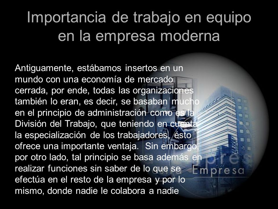 Importancia de trabajo en equipo en la empresa moderna