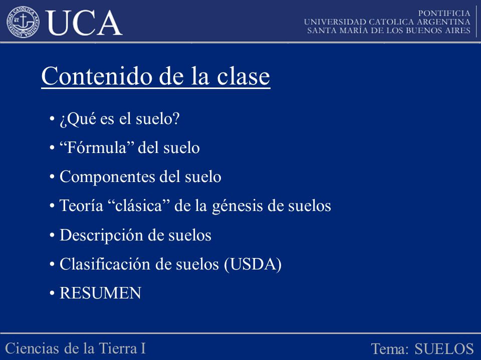 Contenido de la clase ¿Qué es el suelo Fórmula del suelo