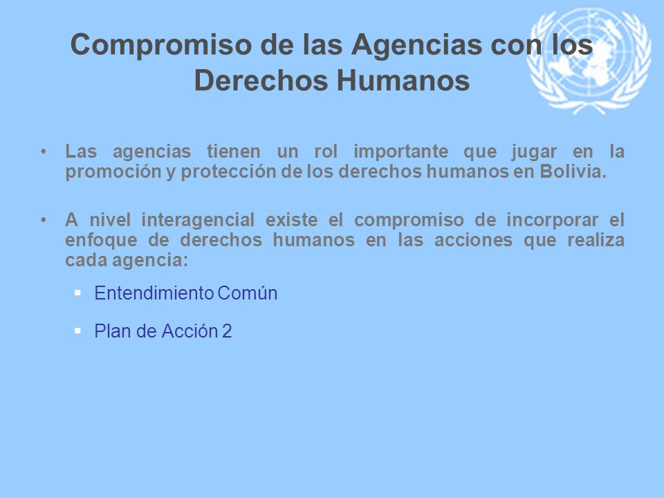 Compromiso de las Agencias con los Derechos Humanos