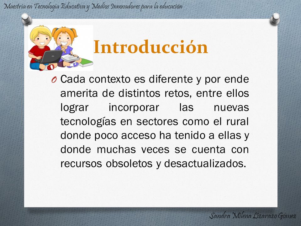 Maestría en Tecnología Educativa y Medios Innovadores para la educación