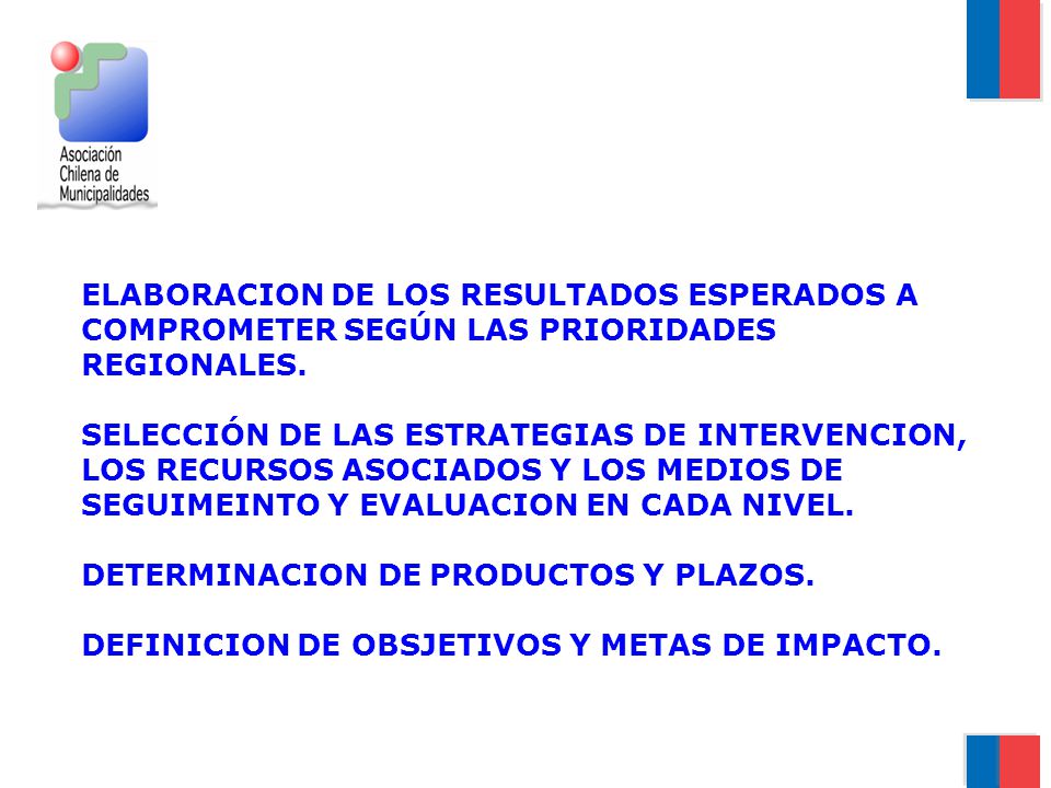 ELABORACION DE LOS RESULTADOS ESPERADOS A COMPROMETER SEGÚN LAS PRIORIDADES REGIONALES.