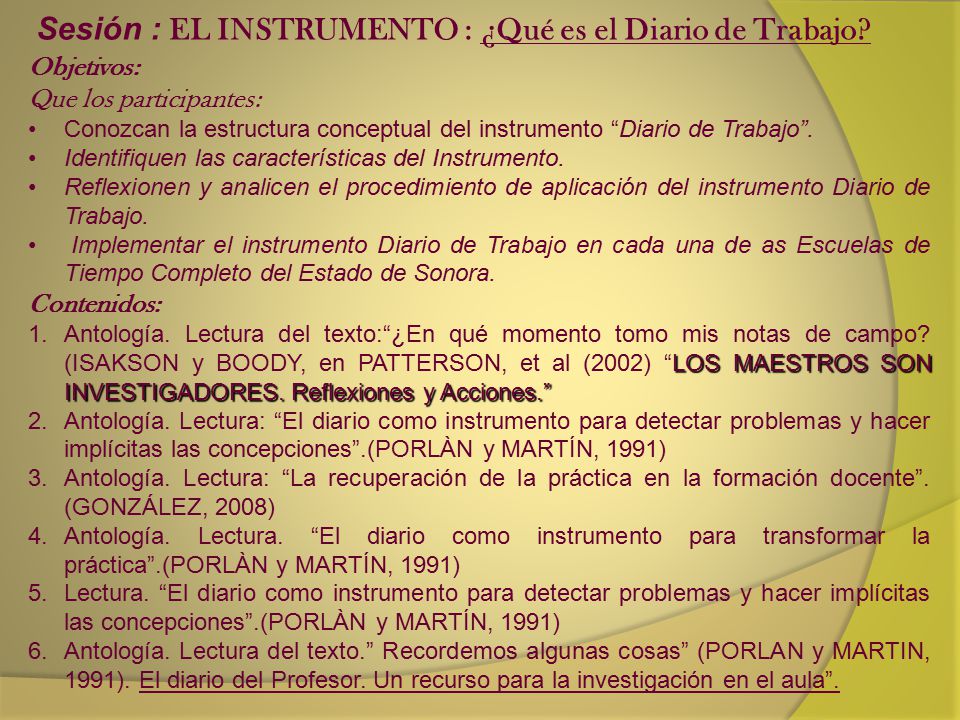 Sesión : EL INSTRUMENTO : ¿Qué es el Diario de Trabajo