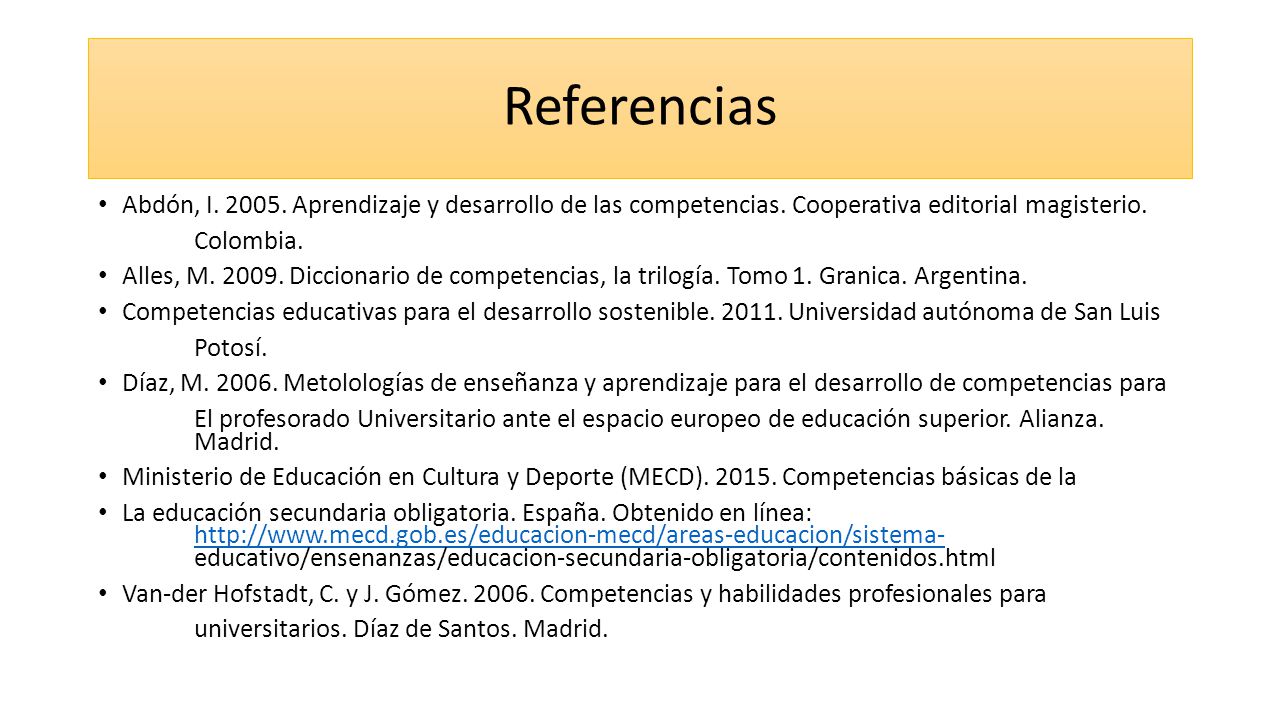 Referencias Abdón, I Aprendizaje y desarrollo de las competencias. Cooperativa editorial magisterio.