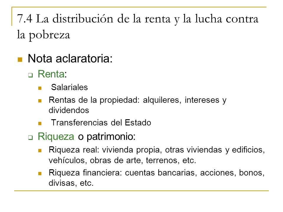 7.4 La distribución de la renta y la lucha contra la pobreza