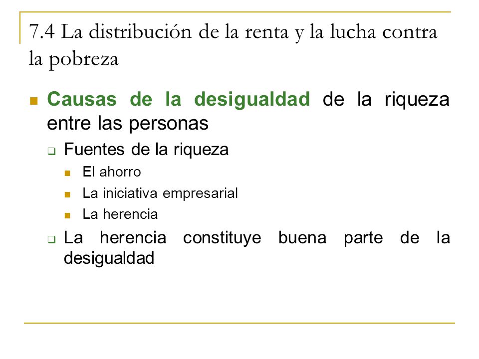 7.4 La distribución de la renta y la lucha contra la pobreza