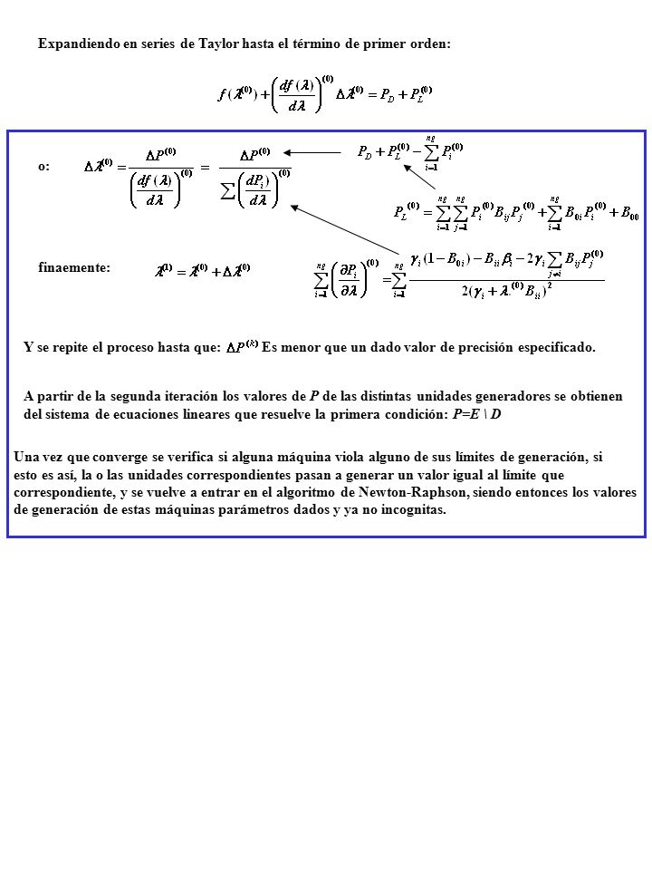 Expandiendo en series de Taylor hasta el término de primer orden: