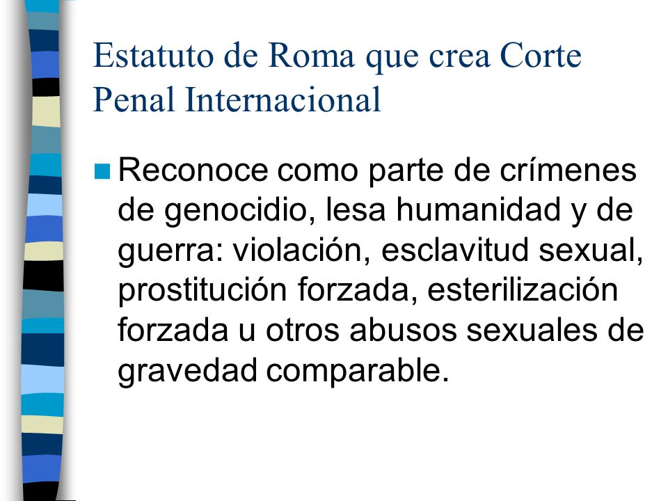 Estatuto de Roma que crea Corte Penal Internacional
