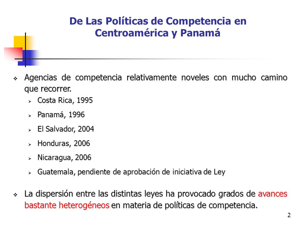 De Las Políticas de Competencia en Centroamérica y Panamá