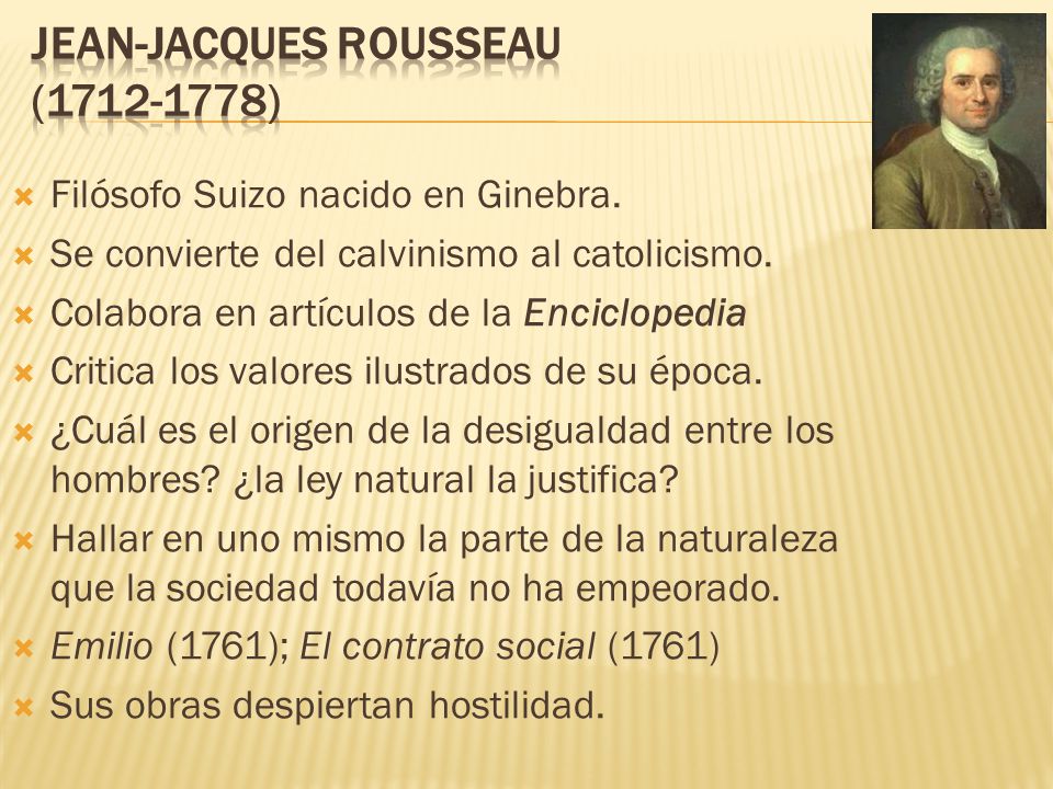 JEAN-JACQUES ROUSSEAU ( )