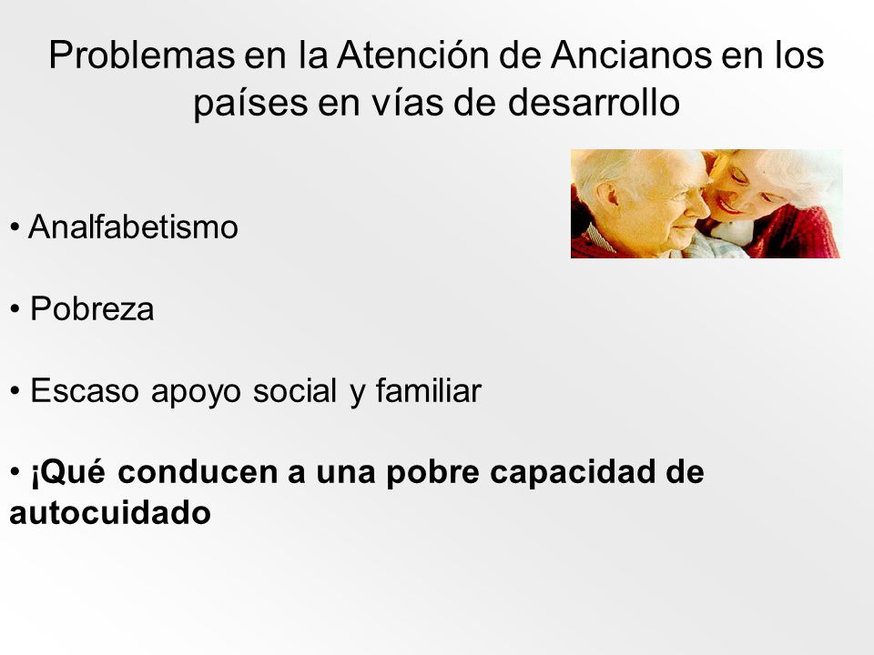Problemas en la Atención de Ancianos en los países en vías de desarrollo